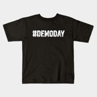 Hashtag DemoDay T-Shirt - Demo Day Gift Kids T-Shirt